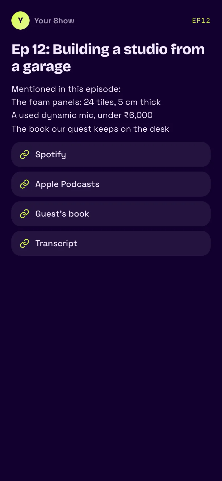 Episode page "Ep 12: Building a studio from a garage" with notes and four links: Spotify, Apple Podcasts, book, transcript