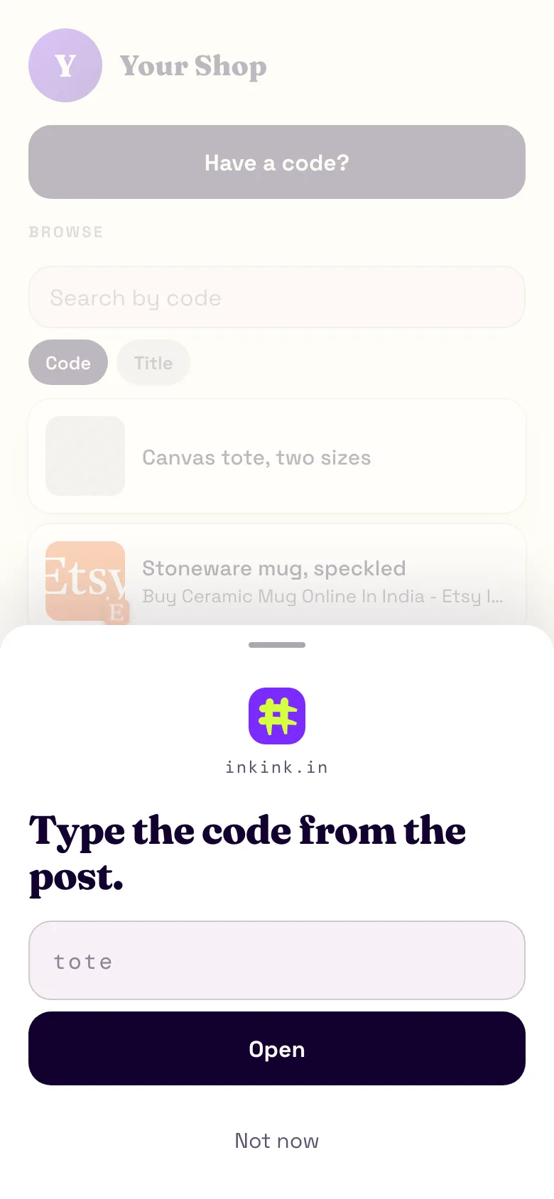 Creator page on a phone with a bottom sheet reading "Type the code from the post.", a code field, Open and Not now